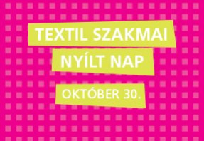 textil szakmai nyílt nap